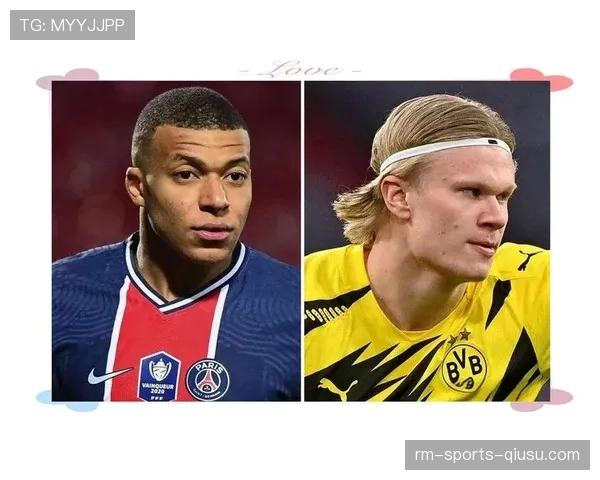 哈兰德与姆巴佩：未来足坛领军者的核心竞争力差距解析